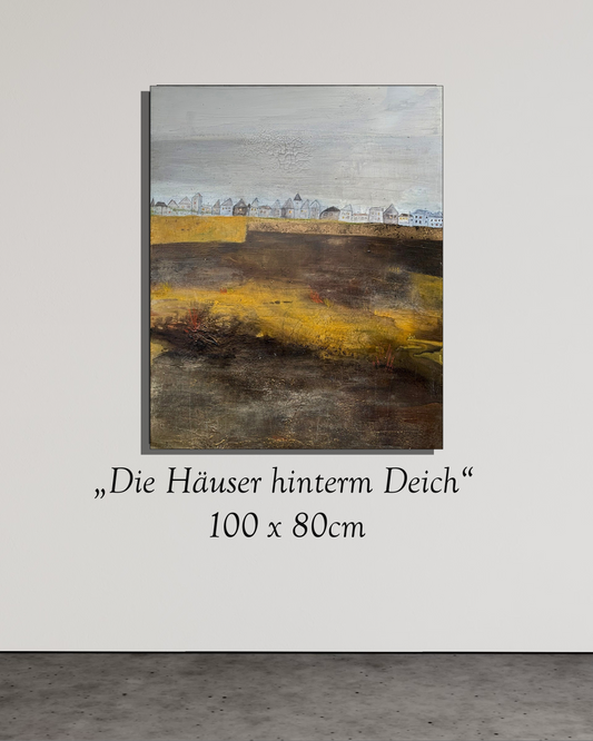 Abstraktes Ölgemälde „Die Häuser hinterm Deich“ mit ausgeprägter Struktur und Craquelé-Himmel, 100x80cm.